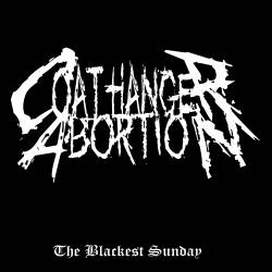 Coat Hanger Abortion : The Blackest Sunday